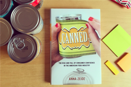 Dr. Anna Zeides book, Canned: The Rise and Fall of Consumer Confidence in America